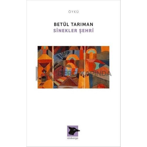 Sinekler Şehri - Betül Tarıman