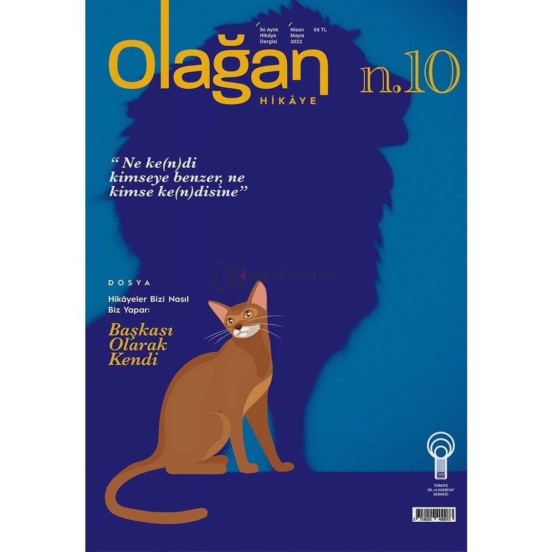 Olağan Hikâye 10.Sayı Nisan-Mayıs 2022