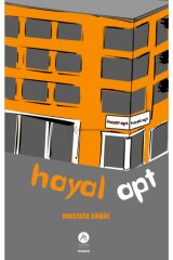 Hayal Apt - Mustafa Söğüt