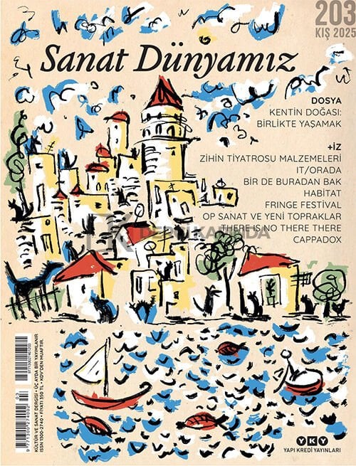 Sanat Dünyamız Dergi 203.Sayı Kış 2025