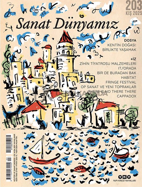 Sanat Dünyamız Dergi 203.Sayı Kış 2025