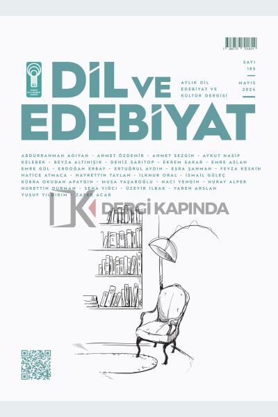 Dil ve Edebiyat 185.Sayı Mayıs 2024