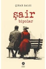Şair Bipolar - Çınar Balcı
