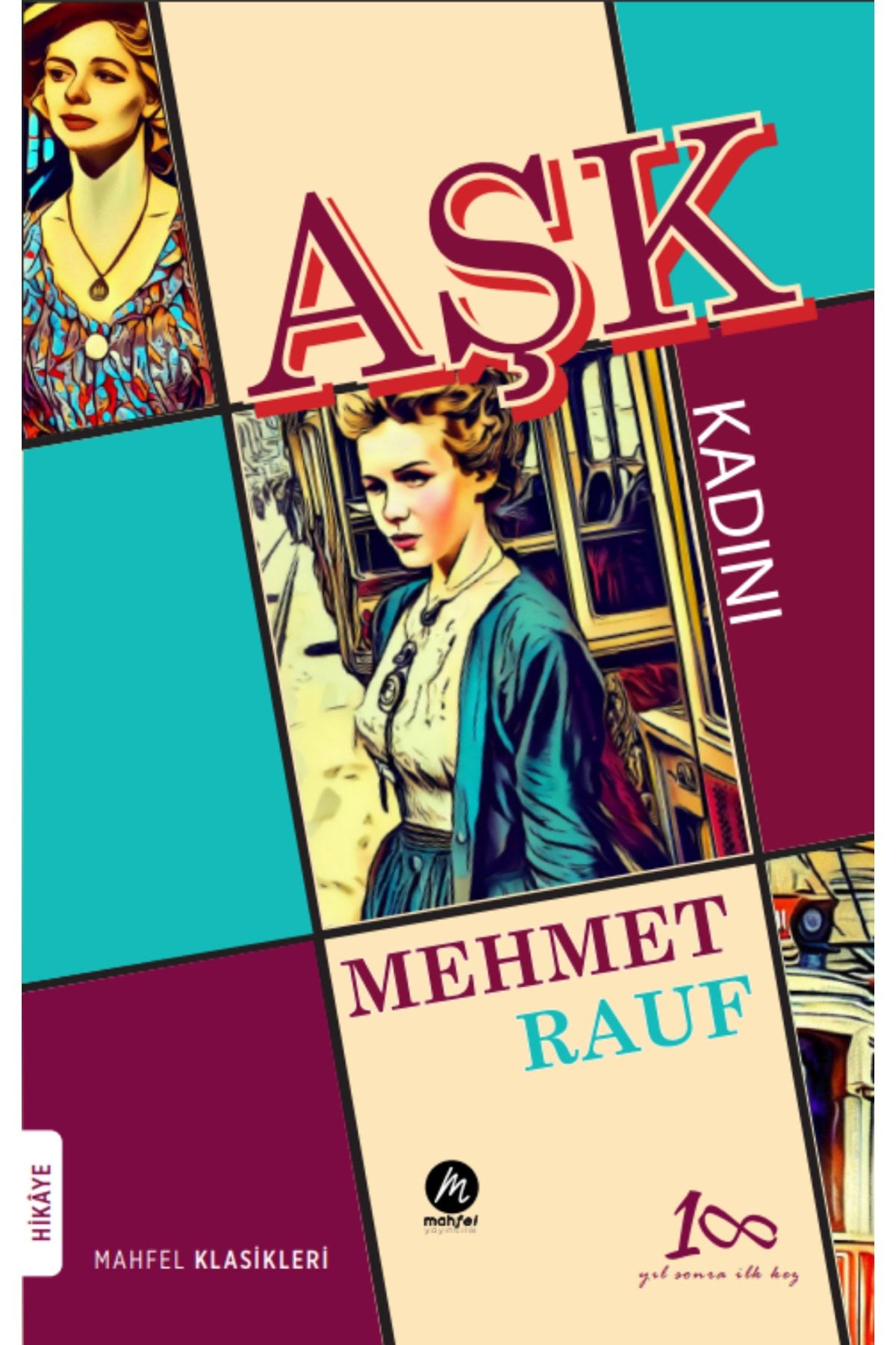 Aşk Kadını - Mehmet Rauf