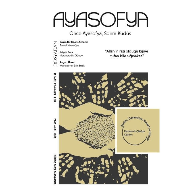 Ayasofya 25.Sayı Eylül-Ekim 2022