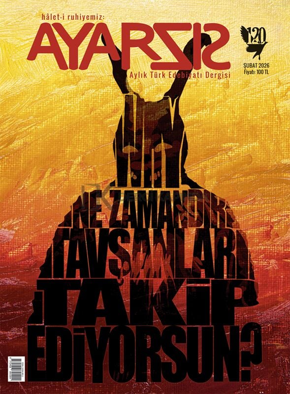 Ayarsız Dergi 120.Sayı Şubat 2026