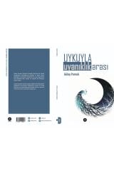 Uykuyla Uyanıklık Arası