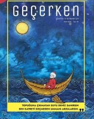 Geçerken Dergi 65.Sayı Şubat 2026