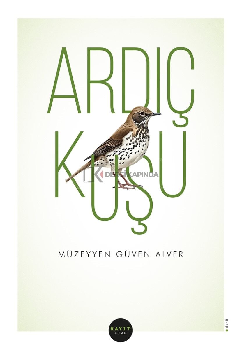Ardış Kuşu - Müzeyyen Güven Alver