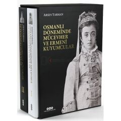 Osmanlı Döneminde Mücevher ve Ermeni Kuyumcular (İki Cilt Kutulu)