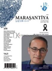 Maraşantiya Dergi 7.Sayı Ocak-Şubat-Mart 2023