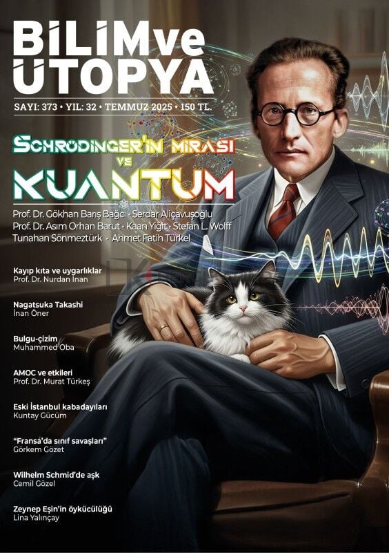Bilim ve Ütopya Dergi 373.Sayı Temmuz 2025