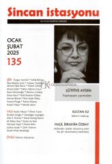Sincan İstasyonu Dergi 135.Sayı Ocak-Şubat 2025