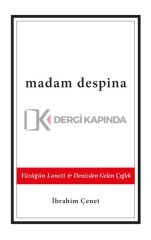 Madam Despina Yüzüğün Laneti ve Denizden Gelen Çığlık - İbrahim Çenet