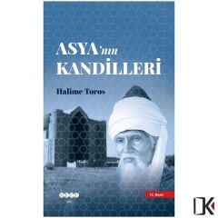 Asya'nın Kandilleri - Halime TOROS
