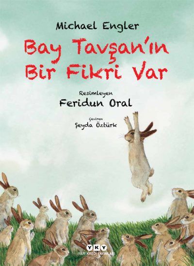 BAY TAVŞANIN BİR FİKRİ VAR