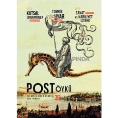 Post Öykü 36.Sayı