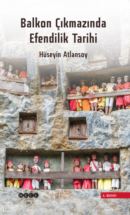 Balkon Çıkmazında Efendilik Tarihi - Hüseyin ATLANSOY