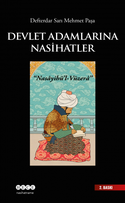 Devlet Adamlarına Nasihatler - Defterdar Sarı Mehmet Paşa