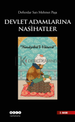 Devlet Adamlarına Nasihatler - Defterdar Sarı Mehmet Paşa