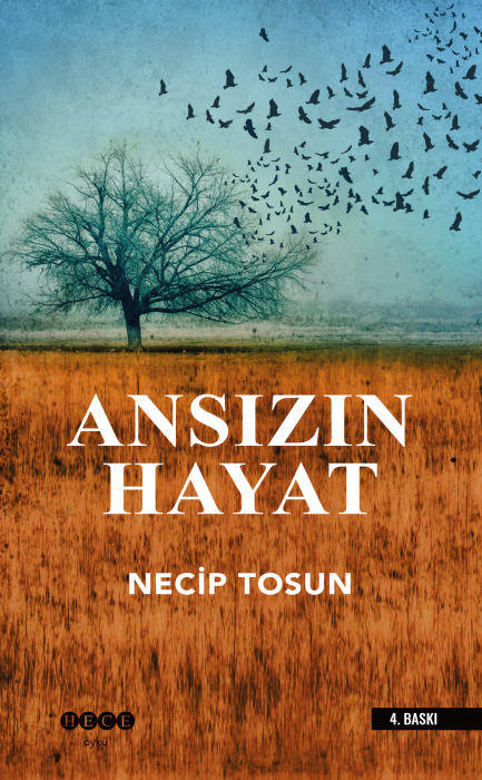 Ansızın Hayat - Necip TOSUN
