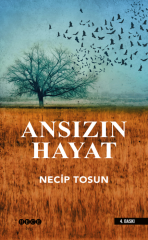 Ansızın Hayat - Necip TOSUN