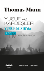 Yusuf ve Kardeşleri-3/ Yusuf Mısır'da - Thomas MANN