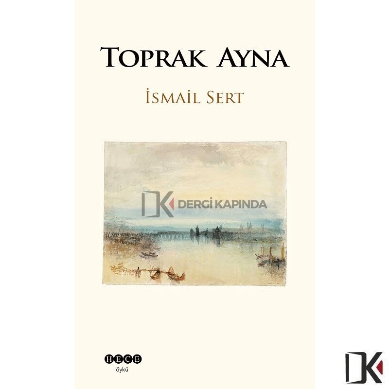 Toprak Ayna - İsmail Sert
