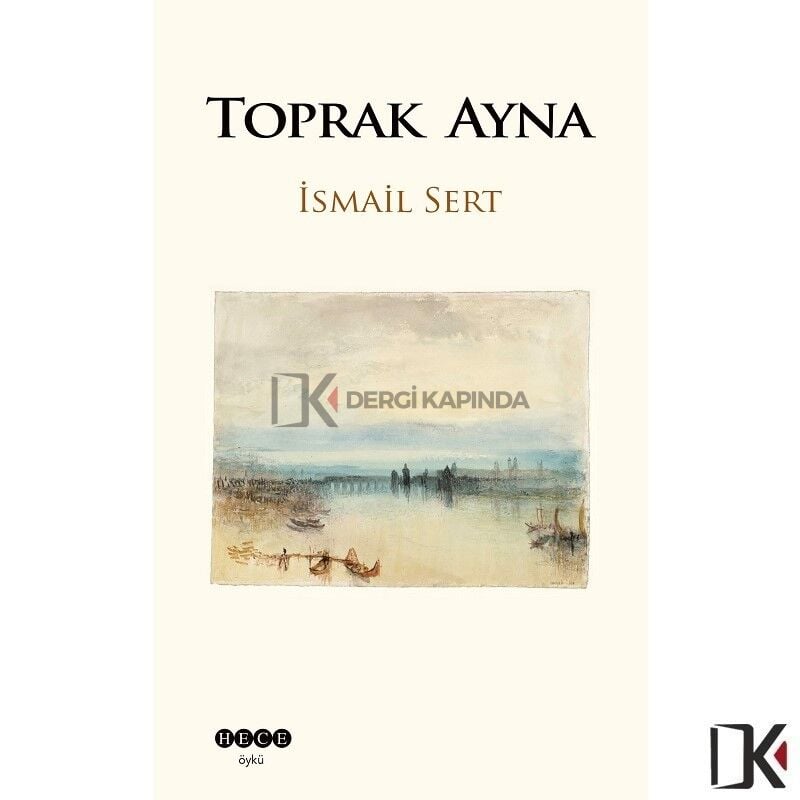 Toprak Ayna - İsmail Sert