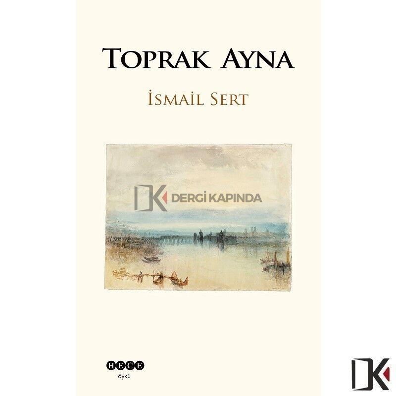 Toprak Ayna - İsmail Sert