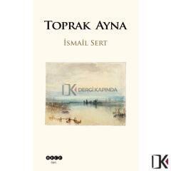 Toprak Ayna - İsmail Sert