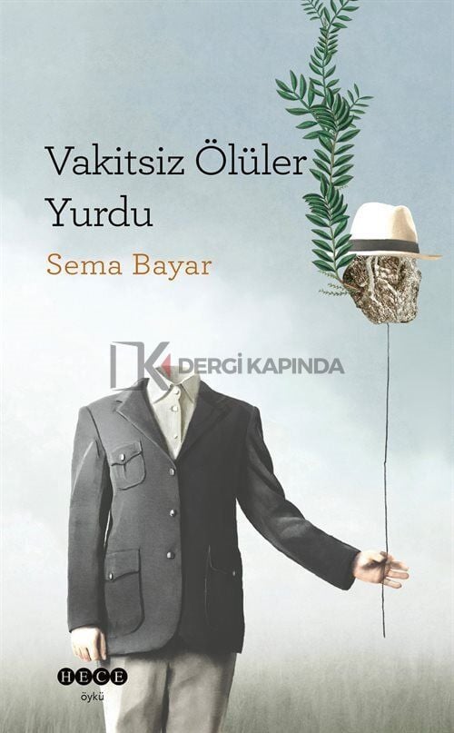 Vakitsiz Ölüler Yurdu / Sema Bayar