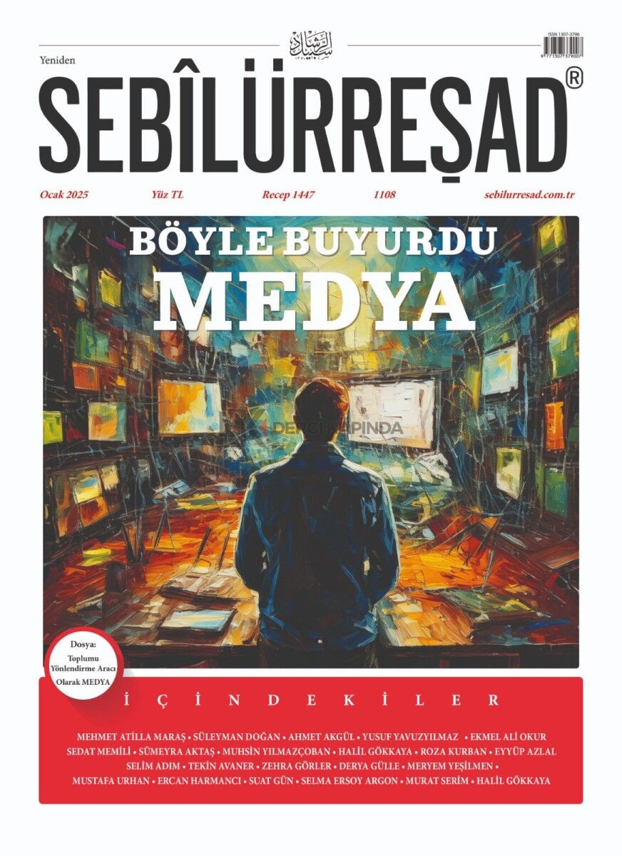 Sebilürreşad Dergi 1108. Sayı Ocak 2025