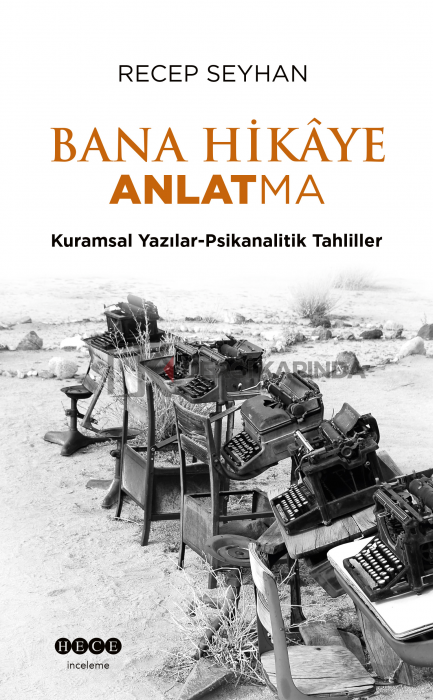 Bana Hikaye Anlatma - Recep Seyhan