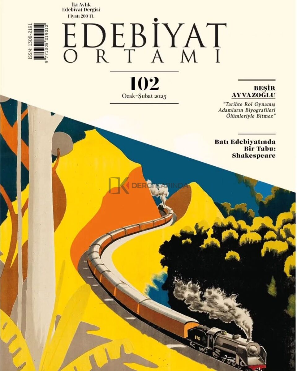 Edebiyat Ortamı Dergi 102.Sayı Ocak-Şubat 2025
