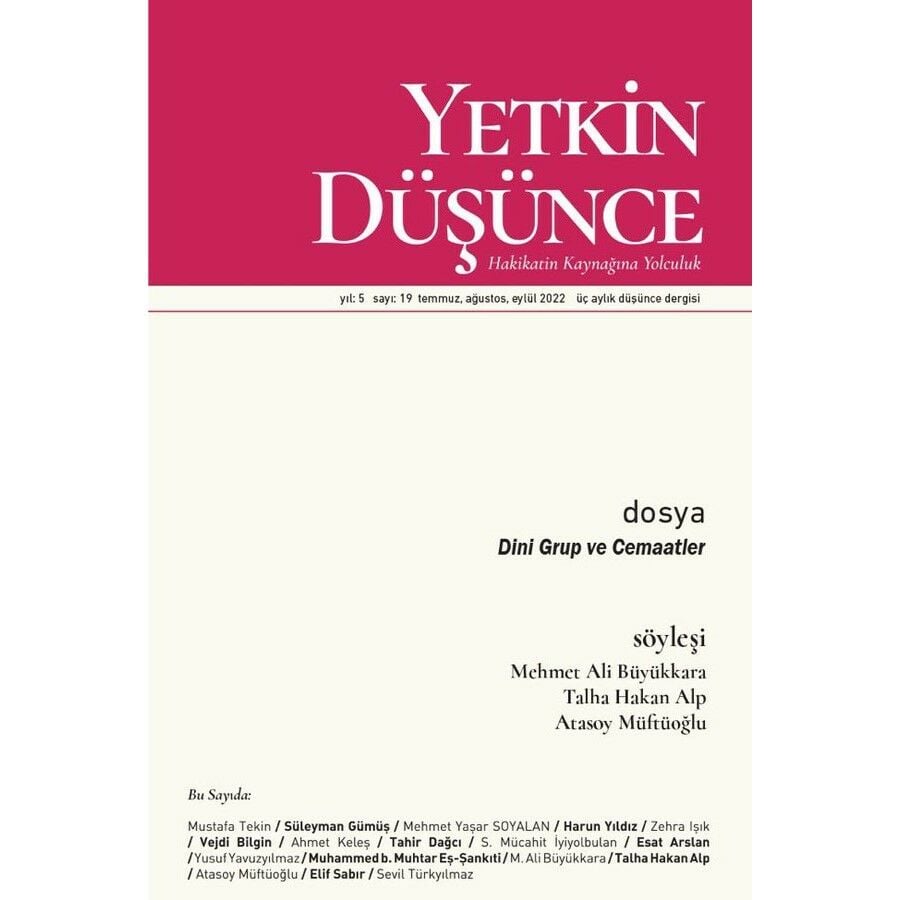 Yetkin Düşünce 19.Sayı Temmuz-Eylül 2022