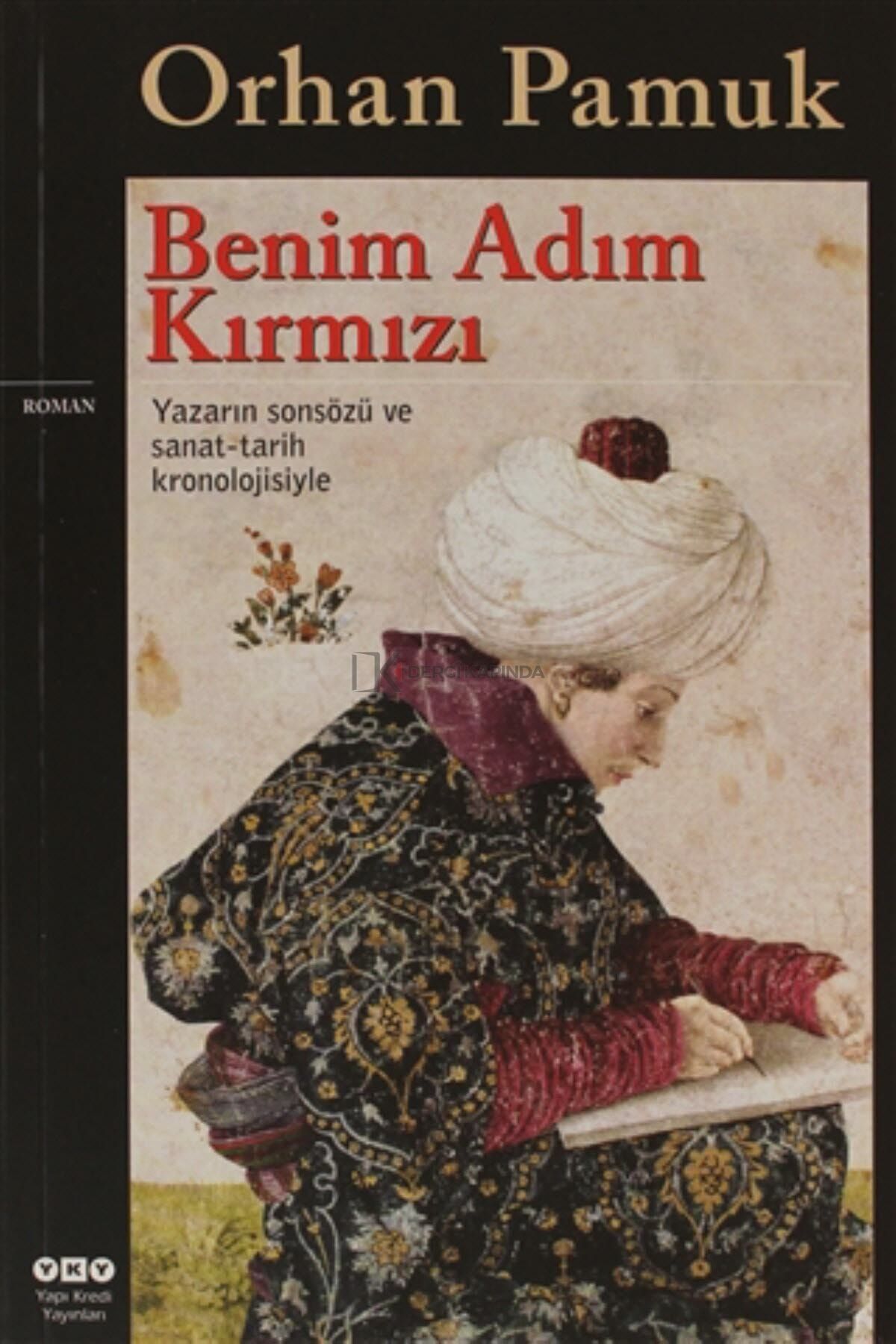 Benim Adım Kırmızı -Orhan Pamuk
