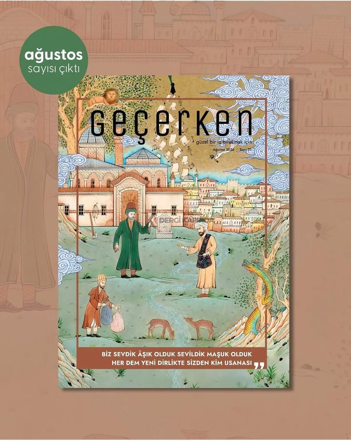Geçerken Dergi 71.Sayı Ağustos 2026