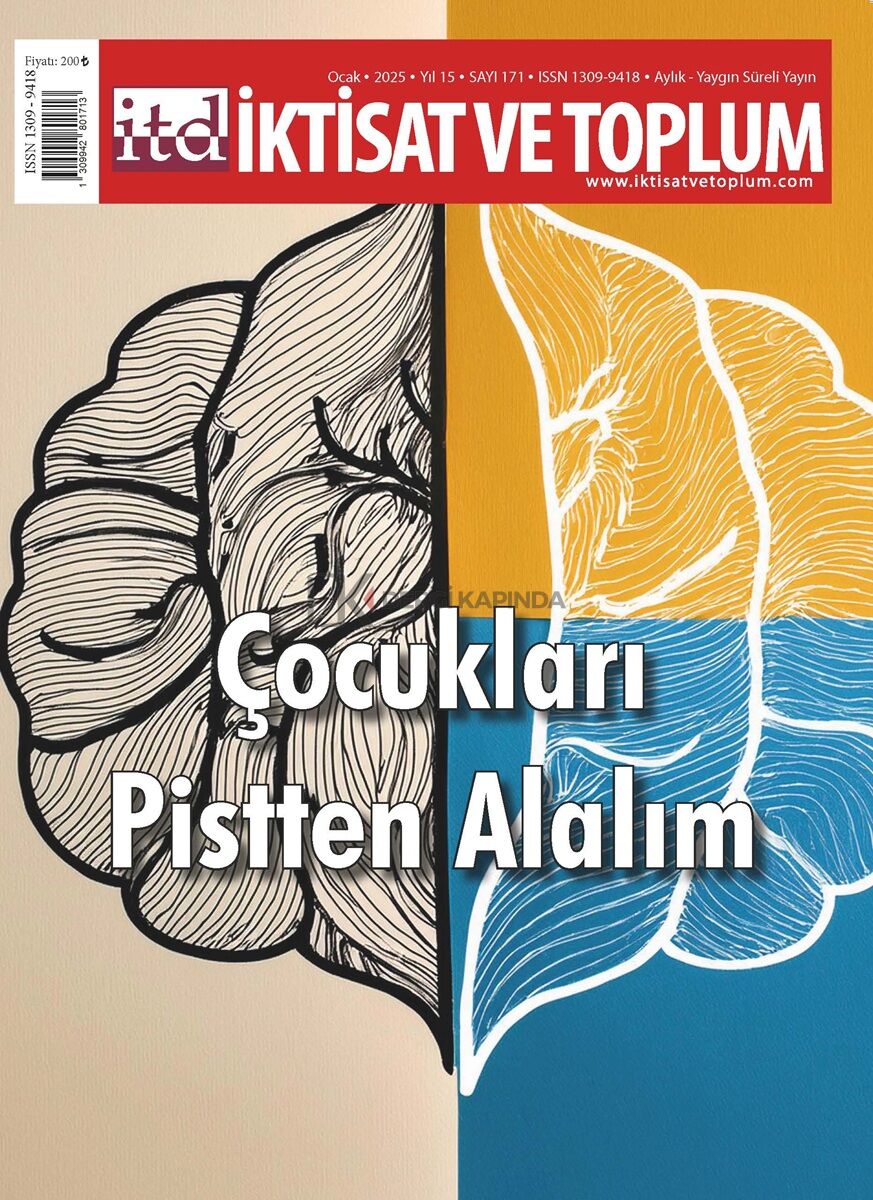 İktisat ve Toplum 171.Sayı Ocak 2025