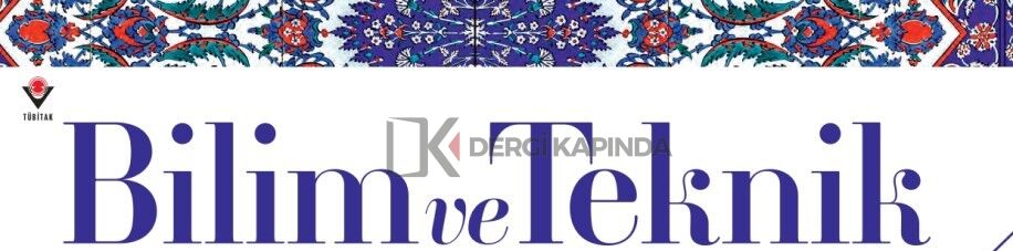 Tübitak Bilim ve Teknik Dergi Yıllık Abonelik (12 Sayı)