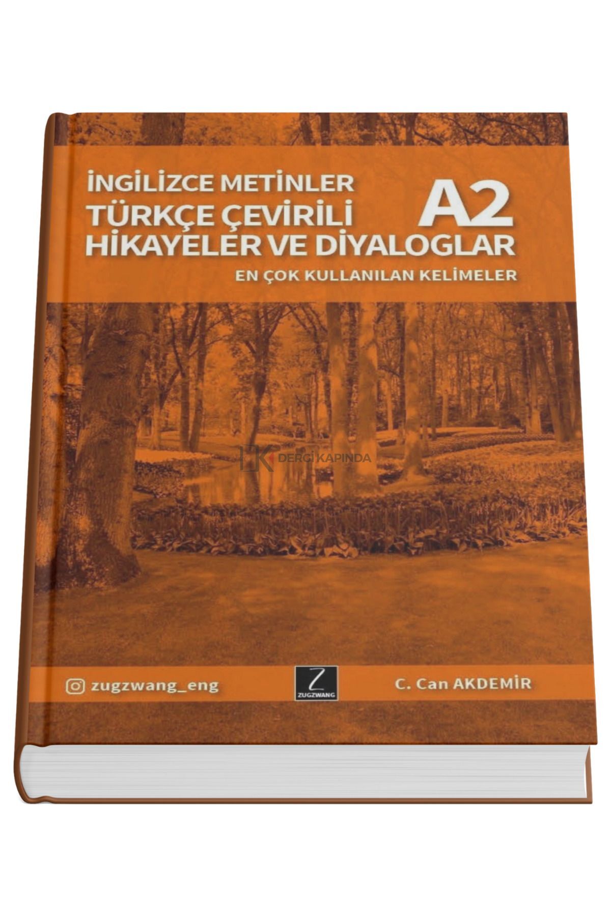 Türkçe Çevirili İngilizce Metinler - İngilizce Öğreten Beceri Kitabı A2 - 256 Sayfalık Okuma Kitabı