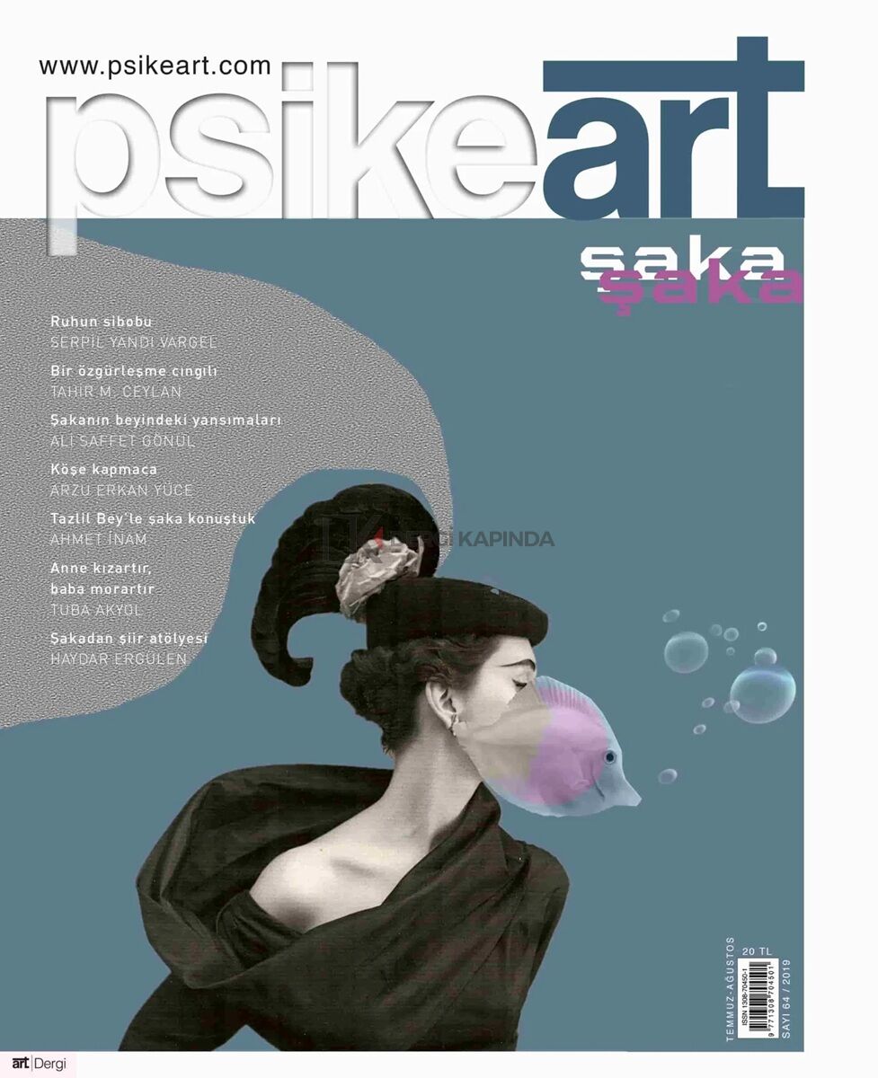 Psikeart Dergi 64.Sayı Temmuz-Ağustos 2019 - Şaka