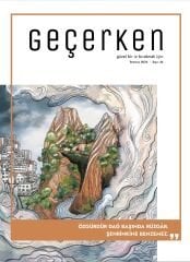 Geçerken Dergi 46.Sayı Temmuz 2024