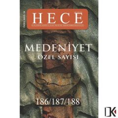 Hece 24.Özel Sayı Haziran 2012 - Medeniyet Özel Sayısı