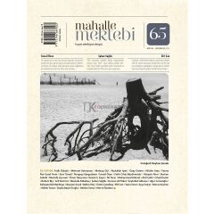 Mahalle Mektebi 65.Sayı Mayıs-Haziran 2022