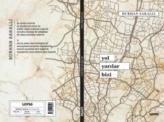 Yol Yarılar Bizi - Burhan Sakallı