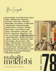 Mahalle Mektebi Dergi 78.Sayı Temmuz-Ağustos 2024