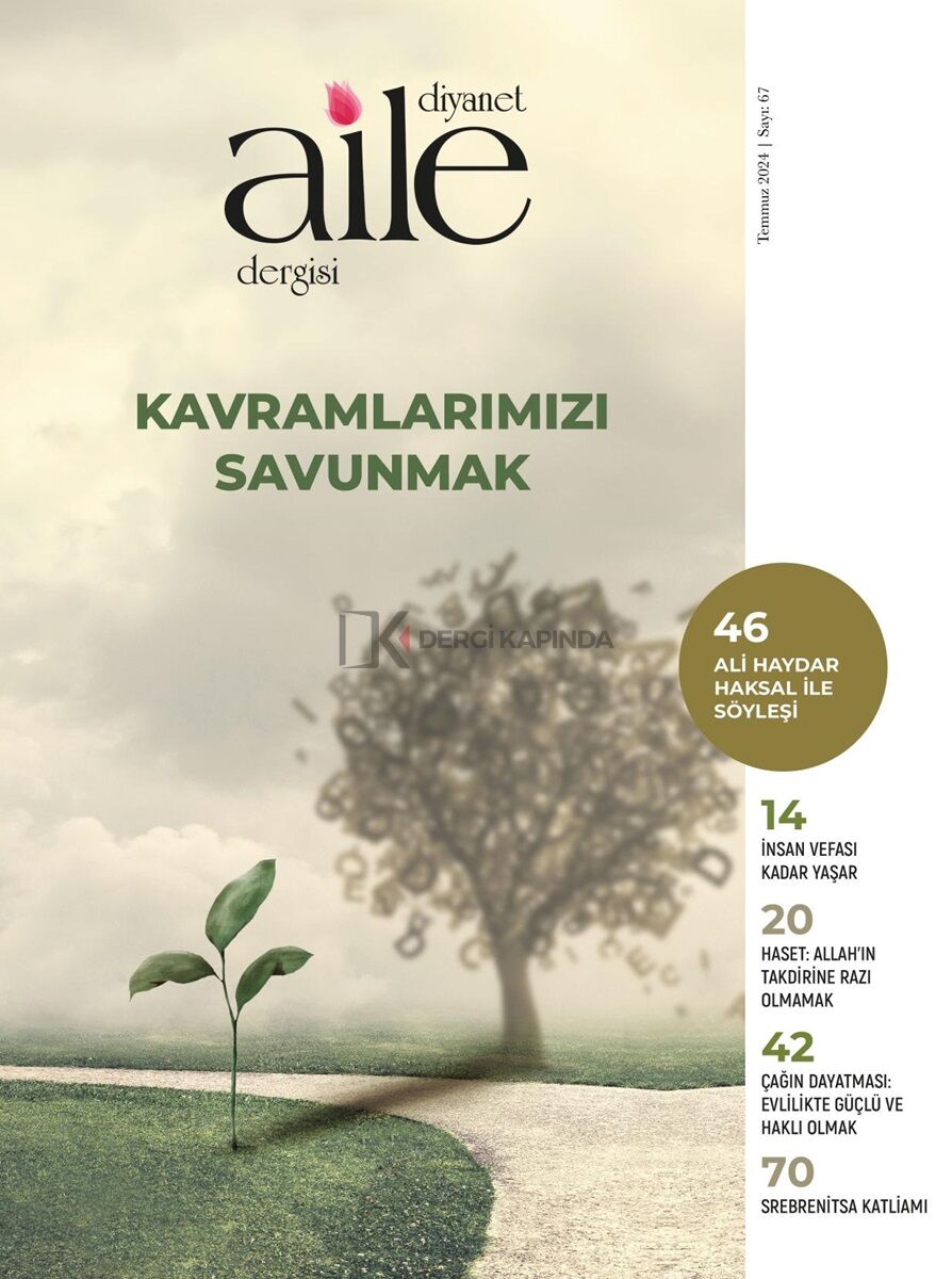 Diyanet Aile Dergi 67.Sayı Temmuz 2024
