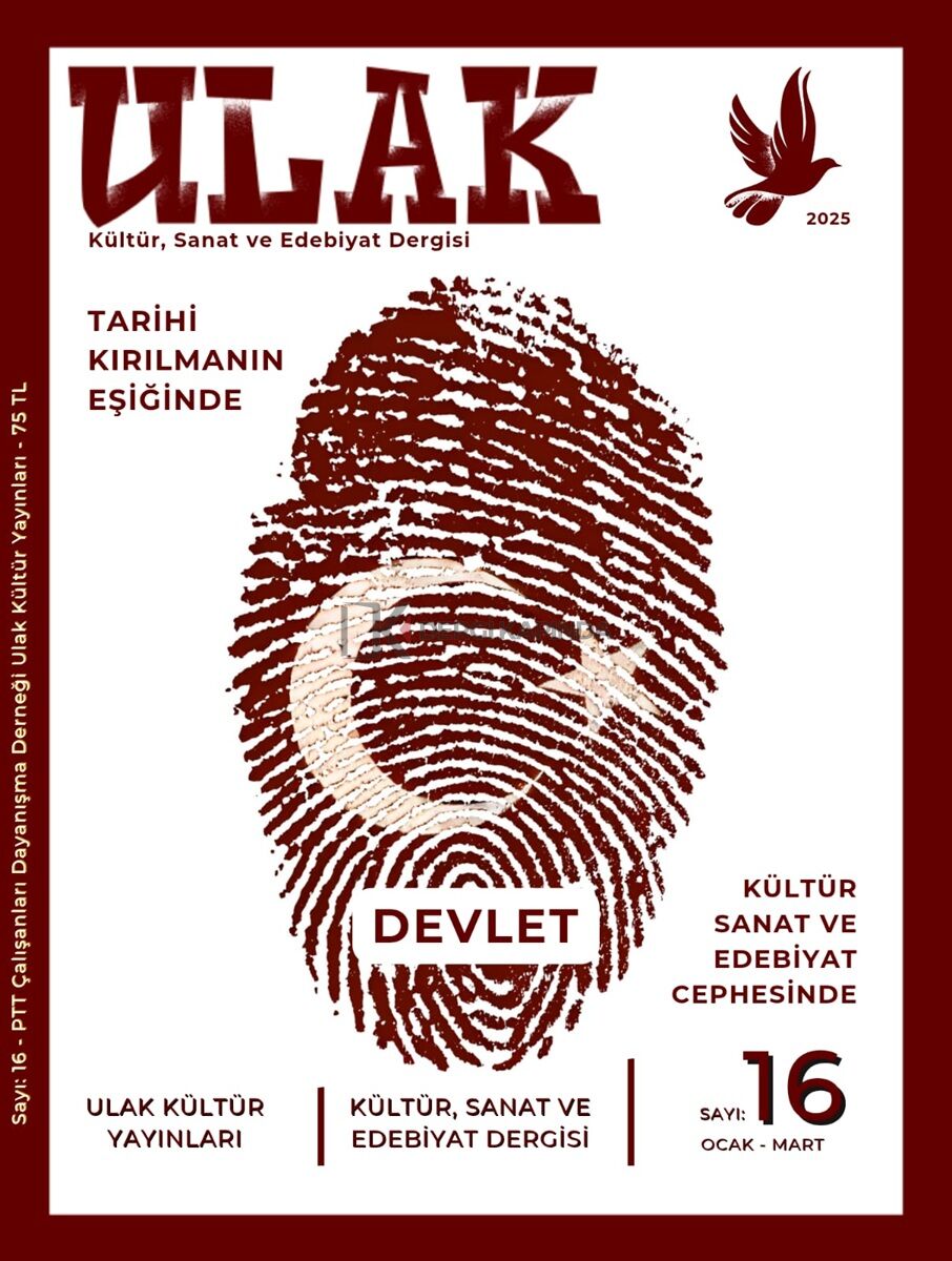 Ulak Dergi 16.Sayı Ocak-Mart 2025