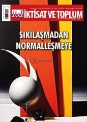 İktisat ve Toplum Dergi 165.Sayı Temmuz 2024